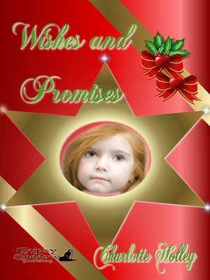 cover image of Wishes and Promises